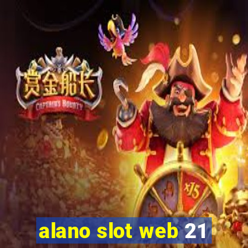 alano slot web 21